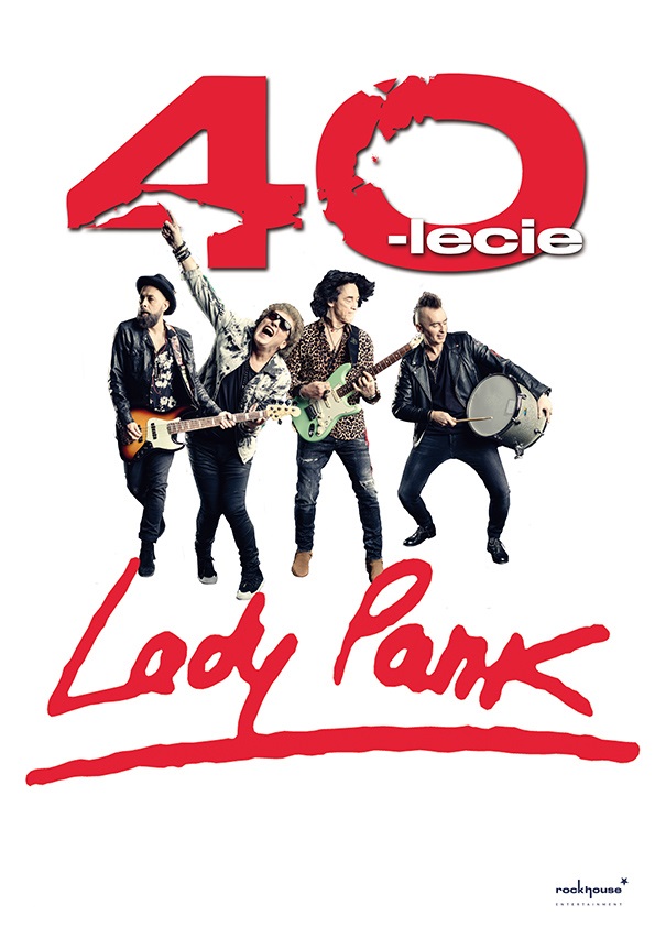 Lady Pank – LP40- Jubileusz 40 – lecia!!!!!
